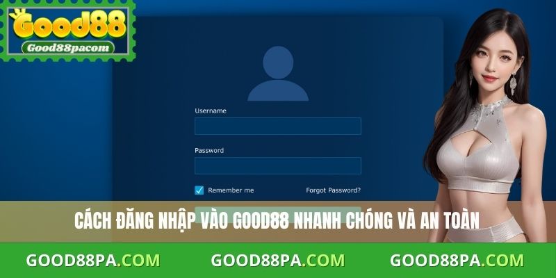 Đăng Nhập Good88